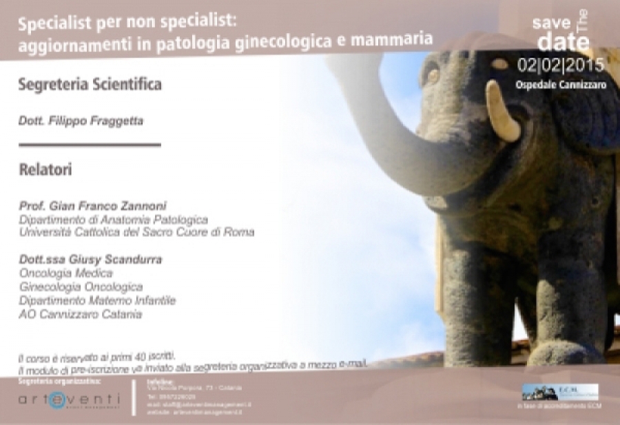 SPECIALIST PER NON SPECIALIST: AGGIORNAMENTI IN PATOLOGIA GINECOLOGICA E MAMMARIA 