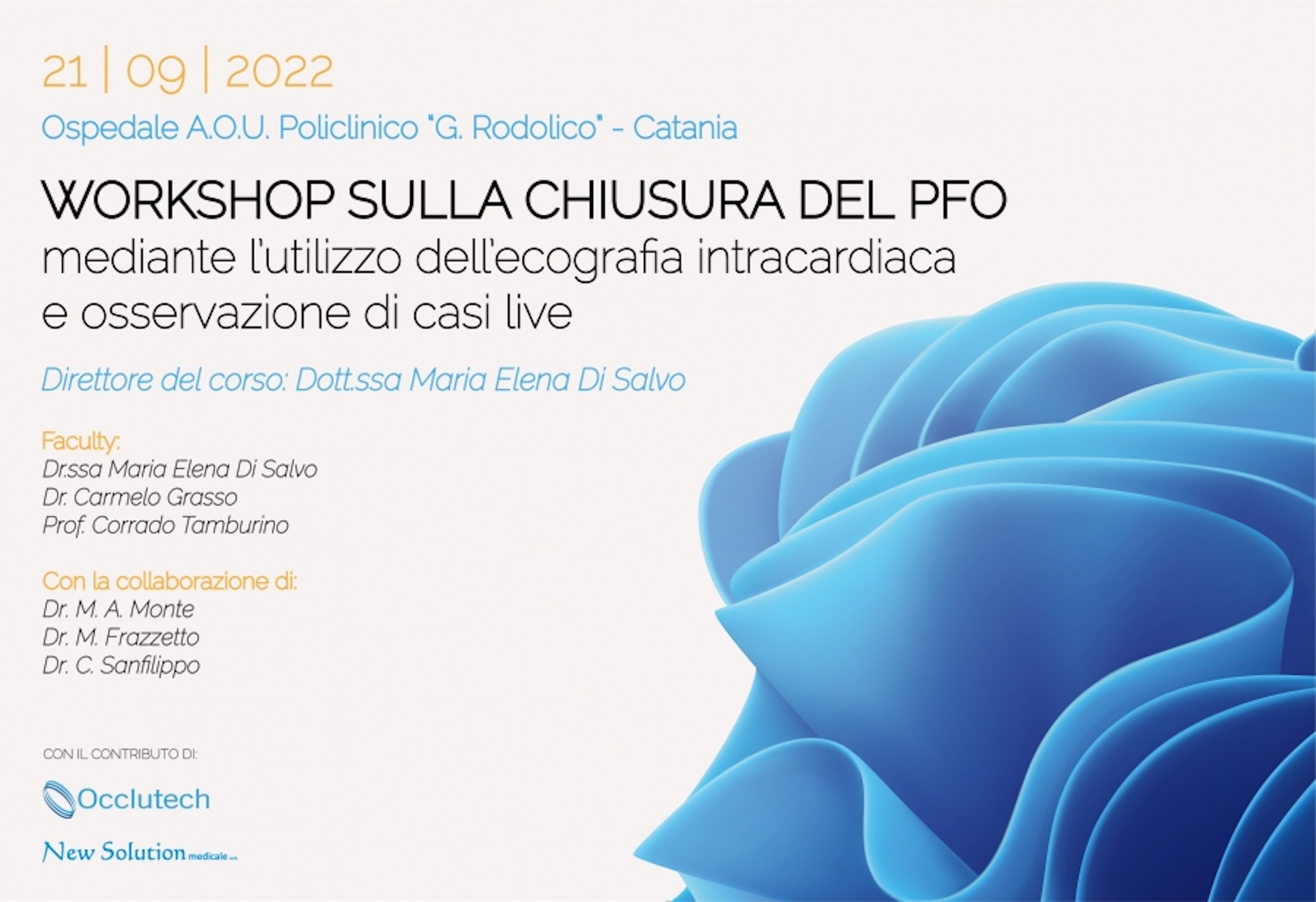 WORKSHOP SULLA CHIUSURA DEL PFO - Ospedale A.O.U. Policlinico "G. Rodolico" - Catania