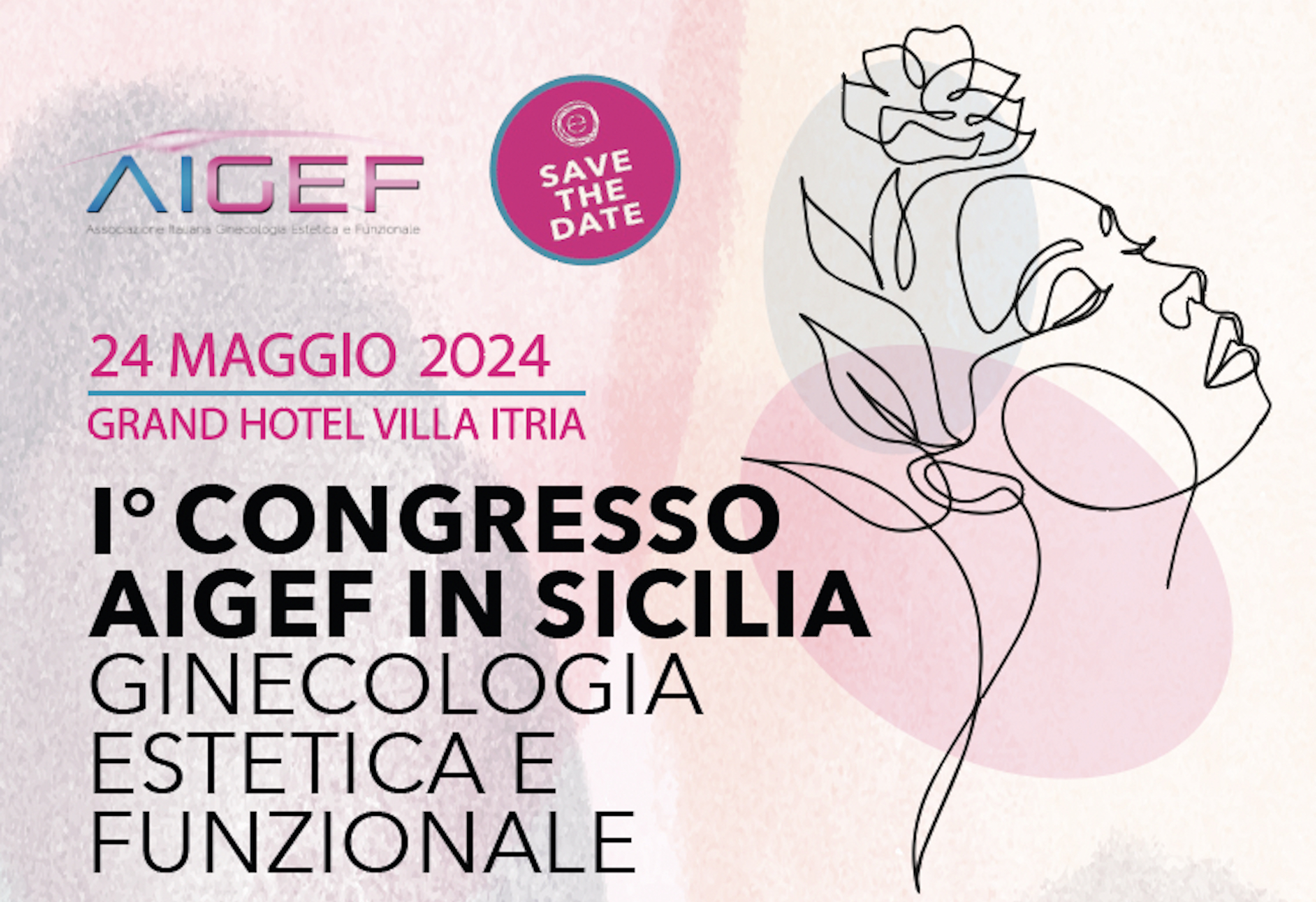 I° CONGRESSO AIGEF IN SICILIA  GINECOLOGIA ESTETICA E FUNZIONALE