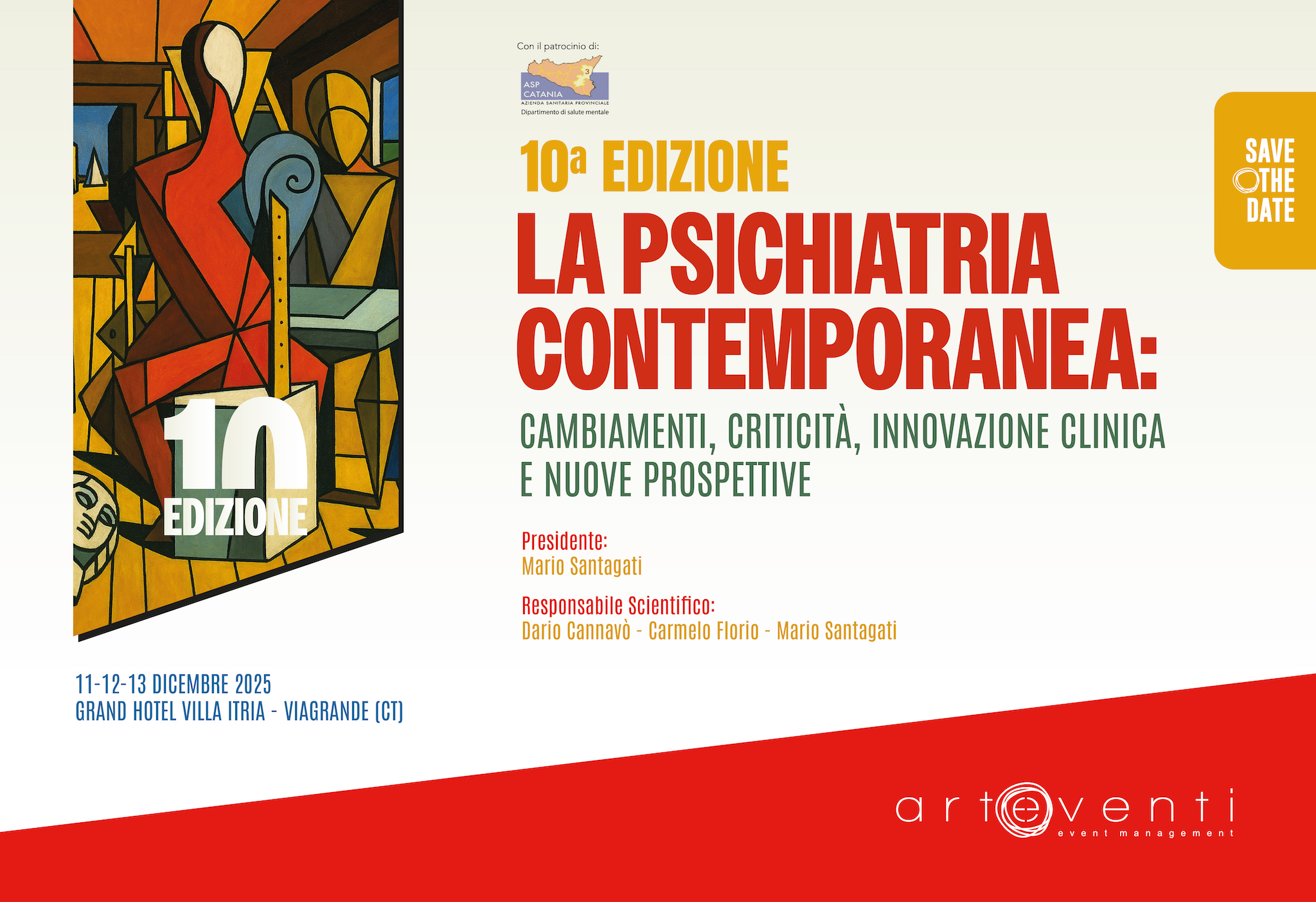 10a EDIZIONE LA PSICHIATRIA CONTEMPORANEA: CAMBIAMENTI, CRITICITÀ, INNOVAZIONE CLINICA E NUOVE PROSPETTIVE - 11-12-13 DICEMBRE 2025 GRAND HOTEL VILLA ITRIA - VIAGRANDE (CTI