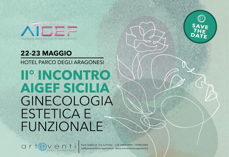 II° INCONTRO AIGEF SICILIA GINECOLOGIA ESTETICA E FUNZIONALE - 22-23 MAGGIO 2025 - HOTEL PARCO DEGLI ARAGONESI - CATANIA